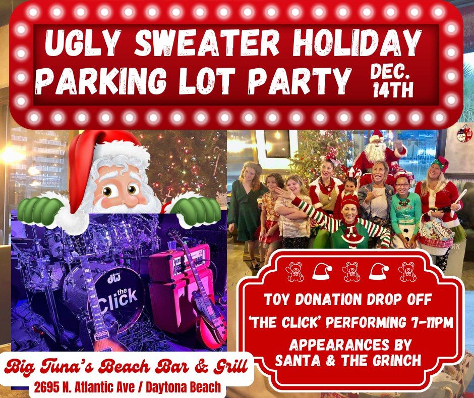 Ugly Sweater Parking Lot Party w\/ THE CLICK