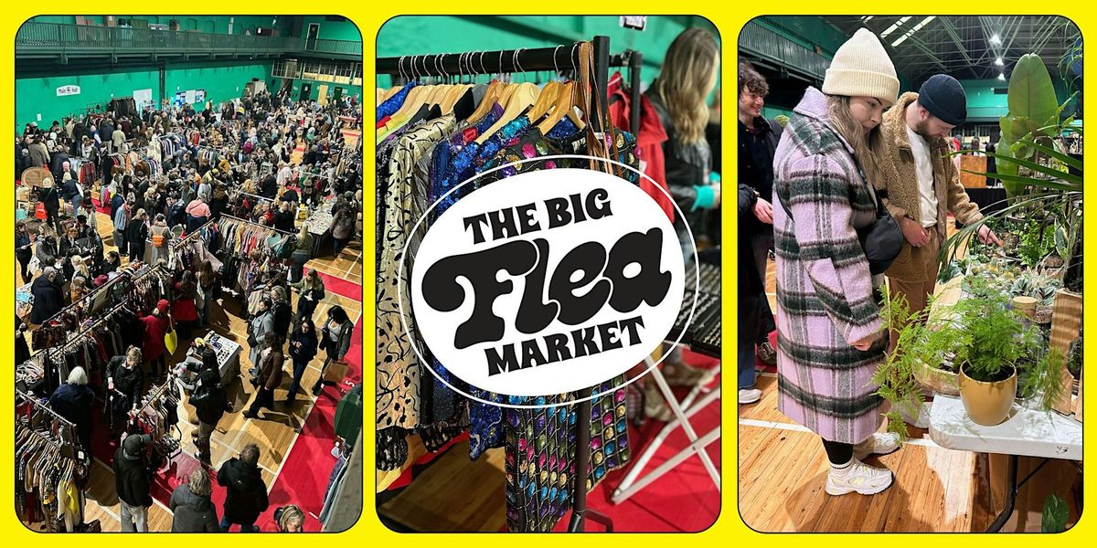 The BIG Birmingham Flea