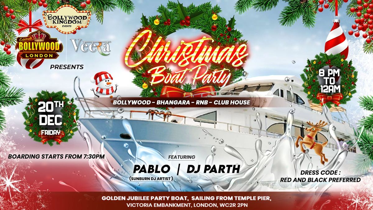 CHRISTMAS BOLLYWOOD BOAT PARTY  20th December 