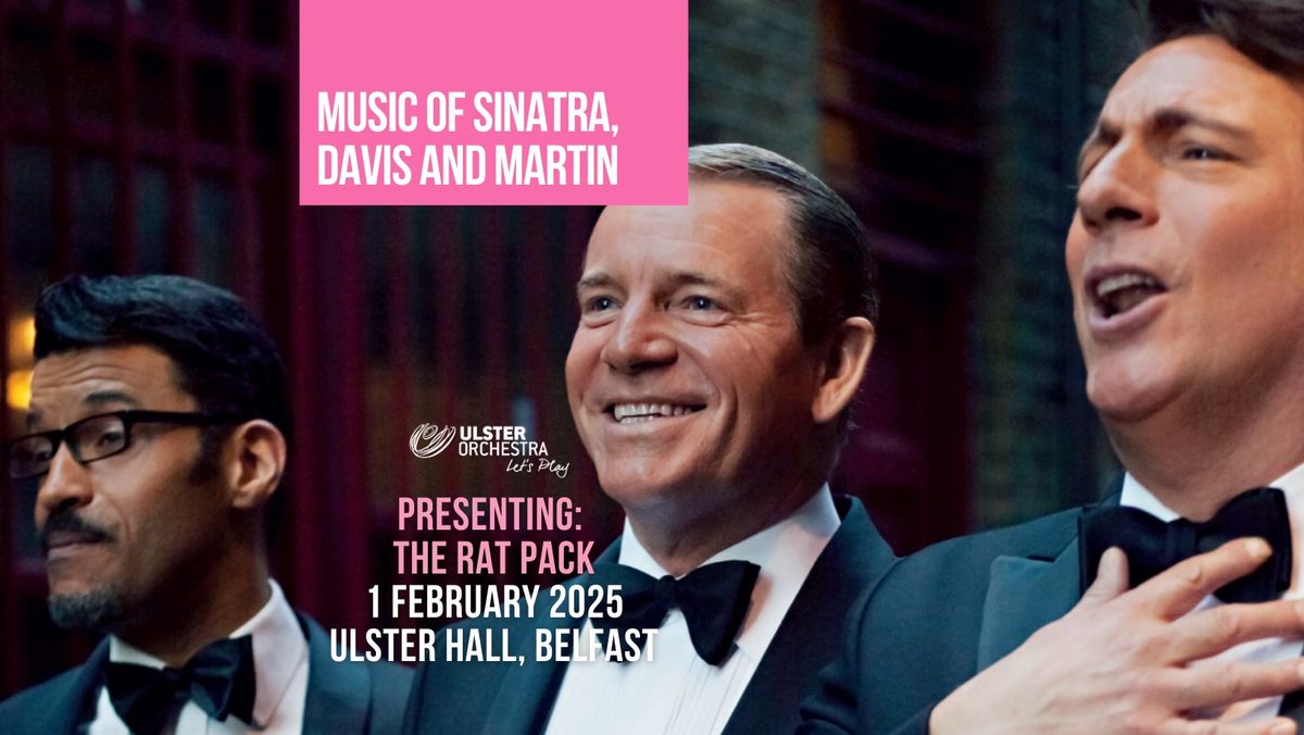 The Rat Pack: That\u2019s Amore, Mr Bojangles and My Way