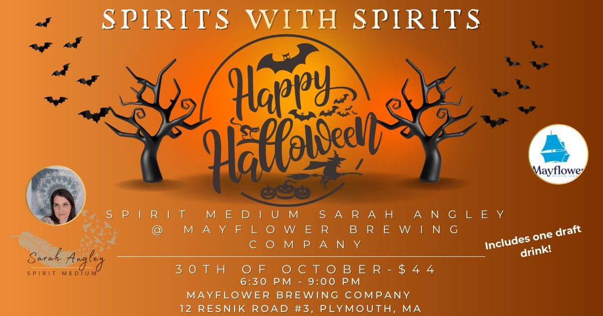 Spirits with Spirits at Mayflower Brewing Company