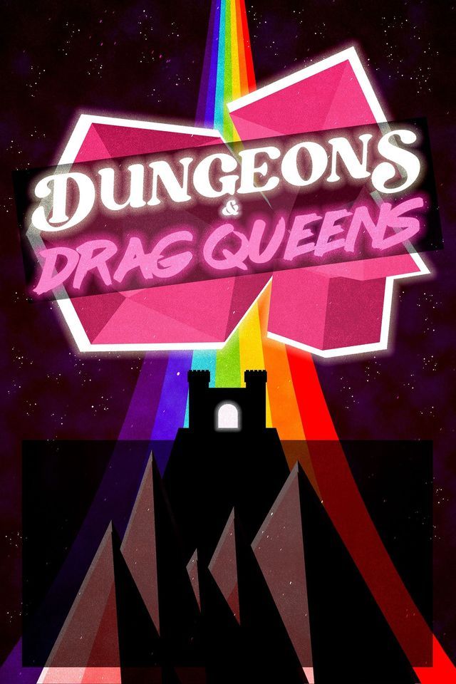Dungeons and Drag Queens!