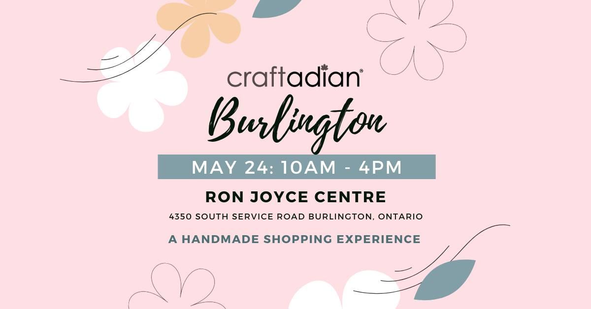 Craftadian Burlington Handmade Market 2025