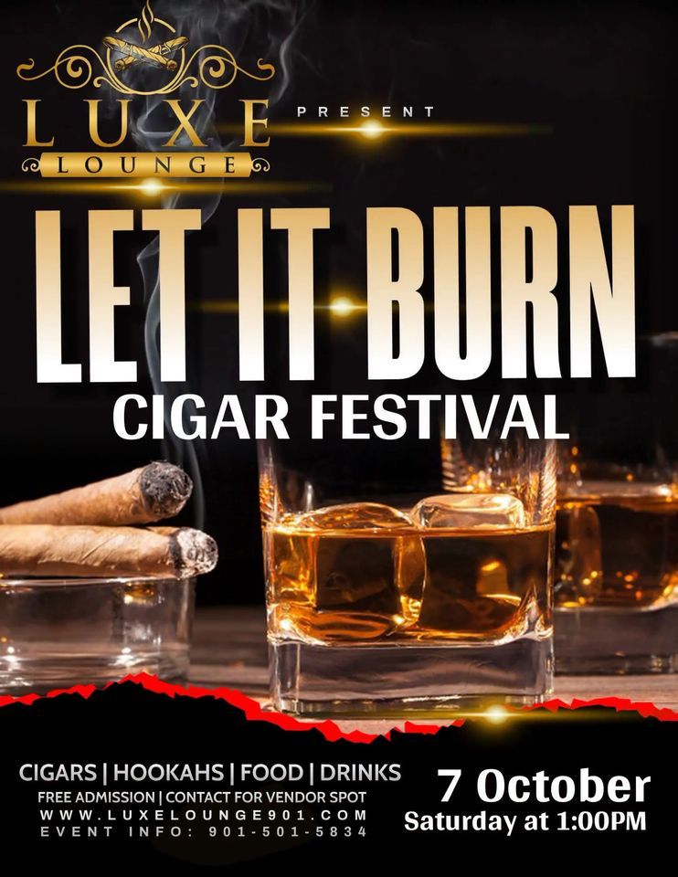 Let It Burn Cigar Festival 