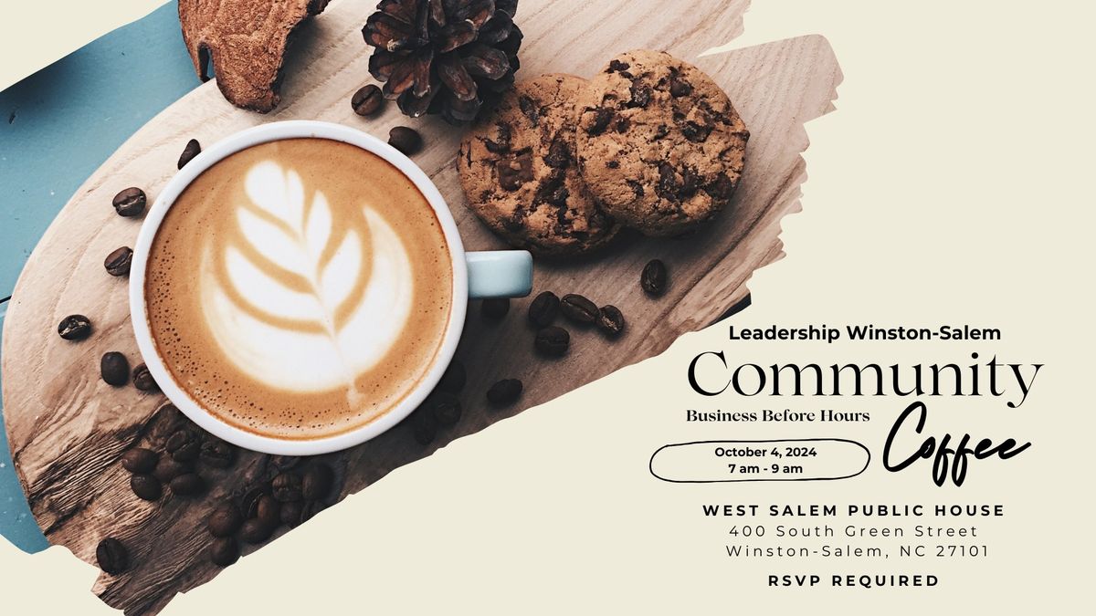 Community Coffee (Business Before Hours)