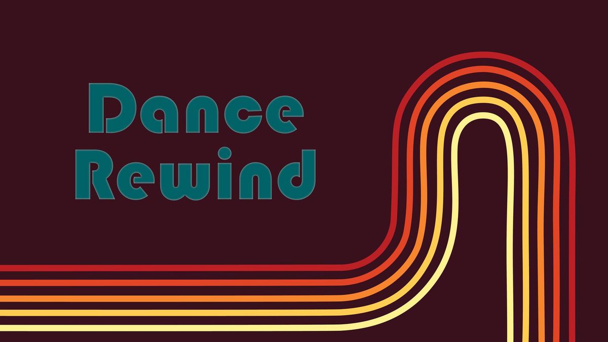 Dance rewind