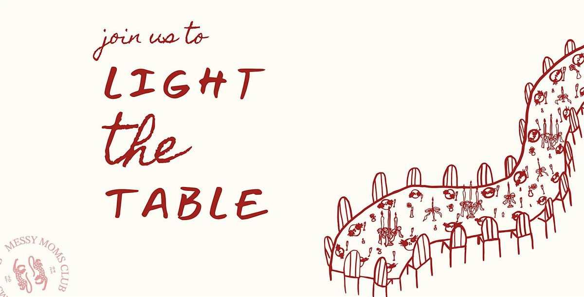 Light The Table: Mom's Night Out