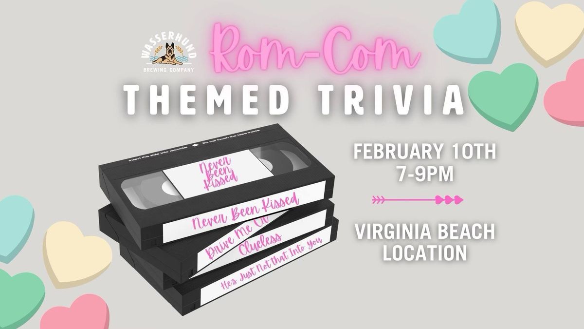 Rom-Com Themed Trivia