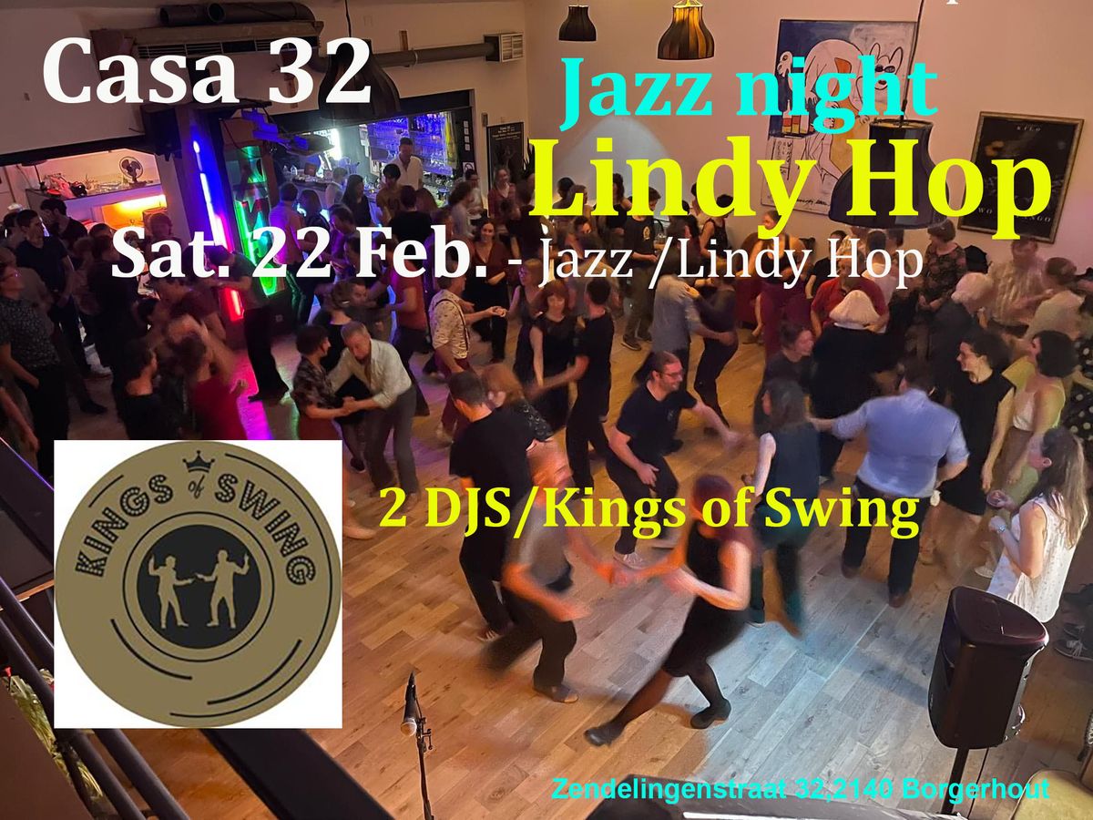 2 Djs\/Kings of Swing - Lindy Hop Dance @ Casa32