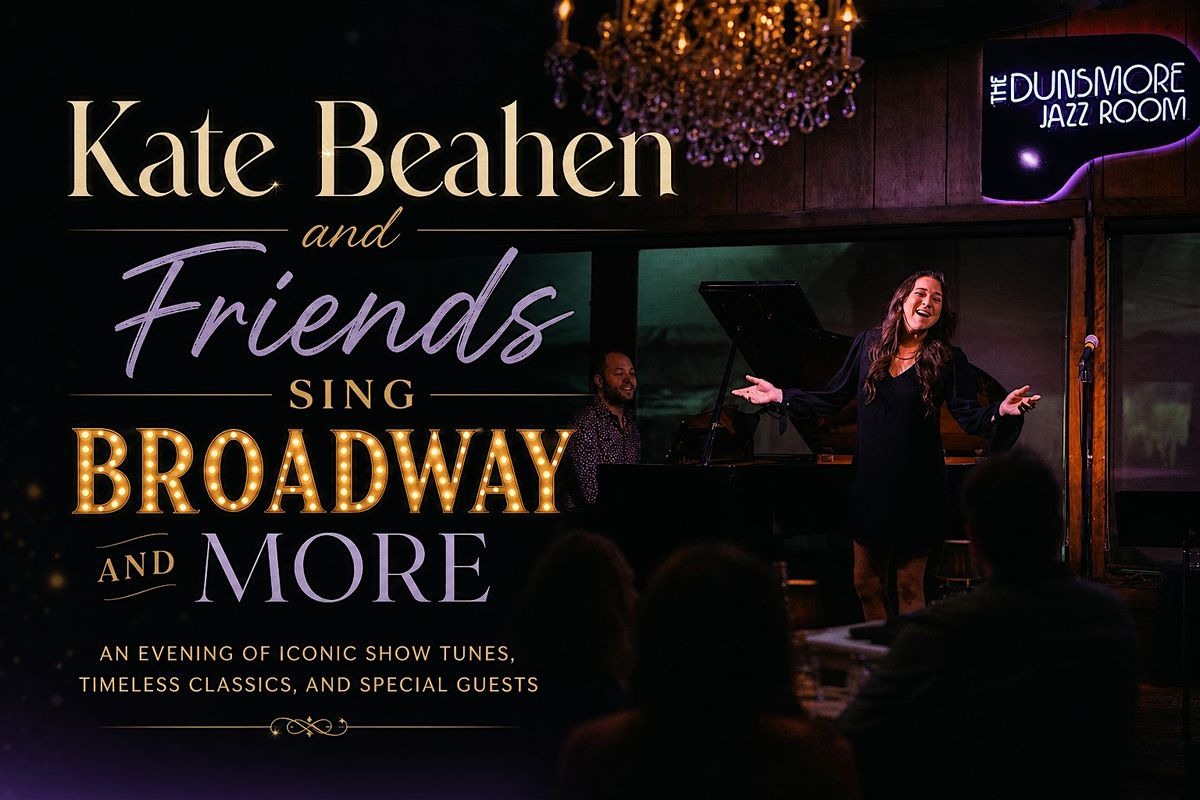 Kate Beahen and Friends Sing Broadway and More