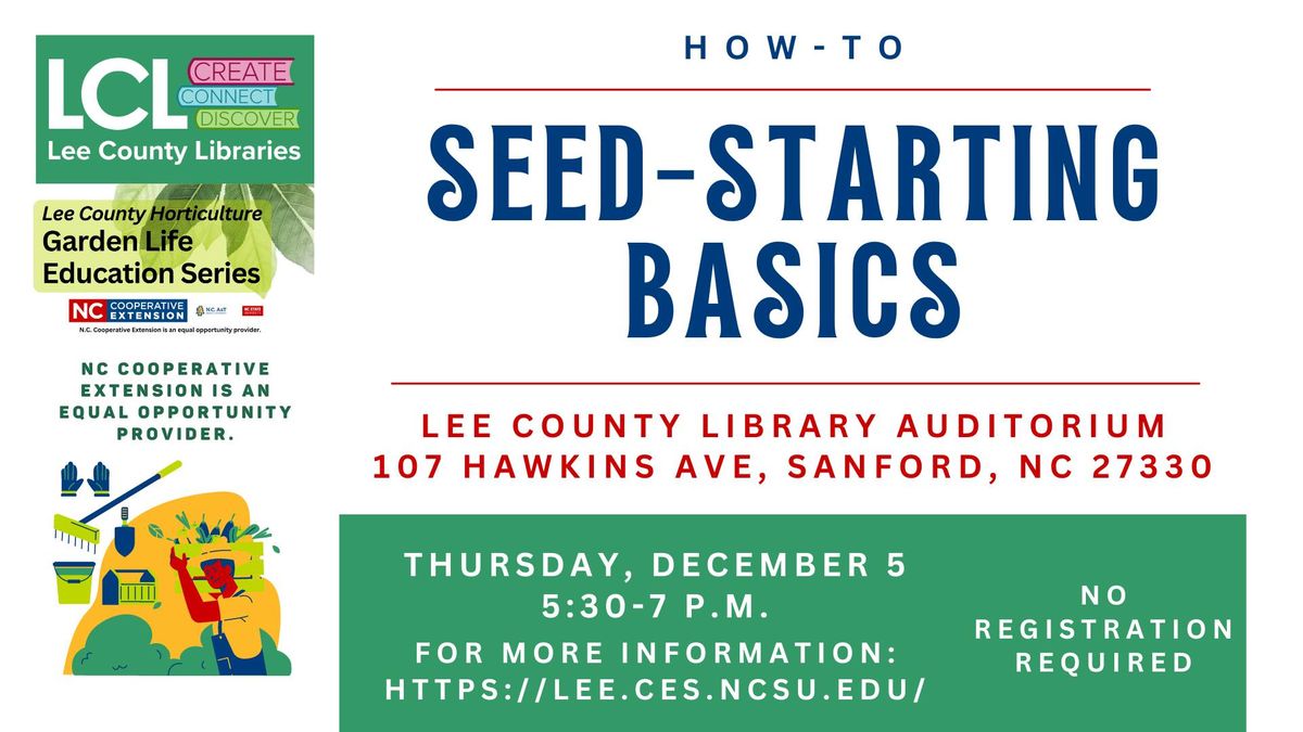 FREE Gardening Class: Seed-starting Basics