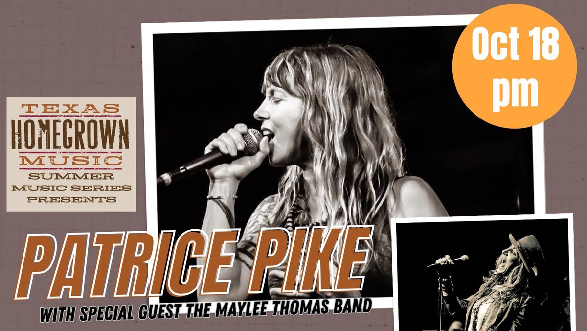 Texas Homegrown Music Summer Concert Series with Patrice Pike