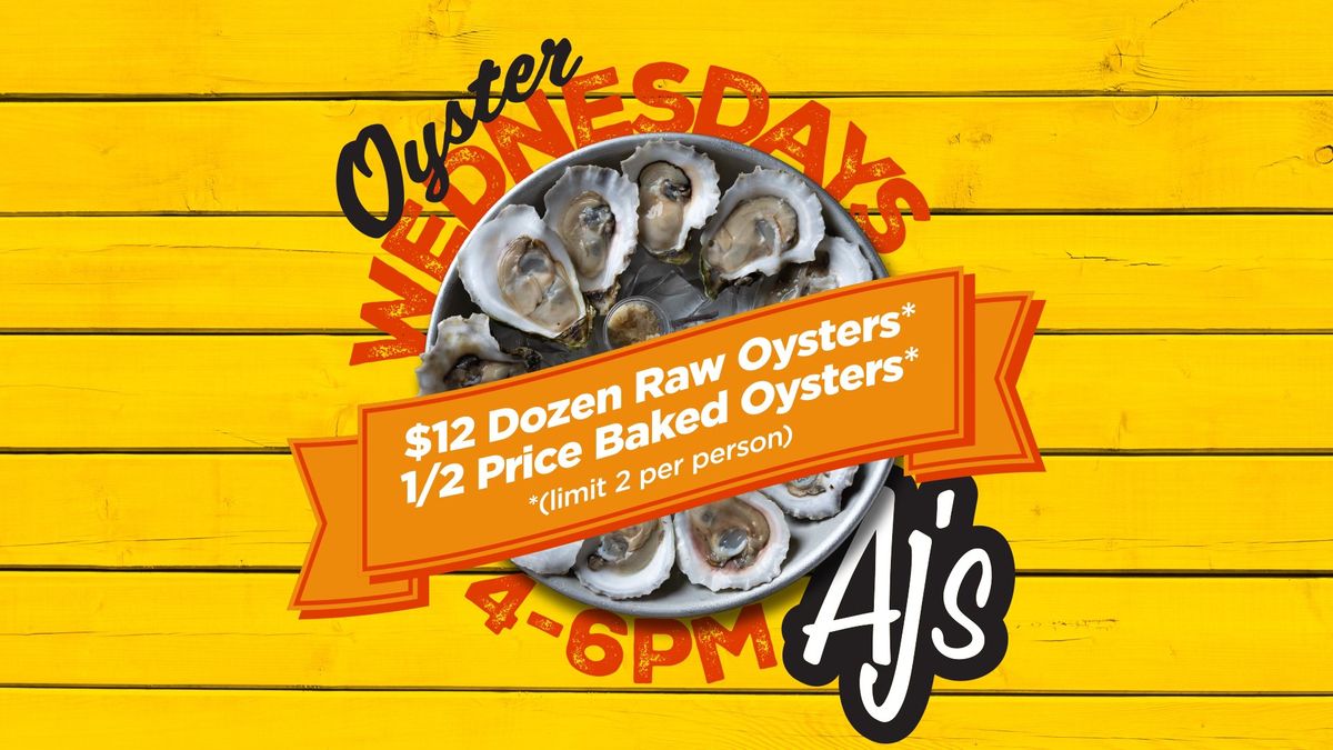 Oyster Hump Day Special at AJ's on the Bayou!