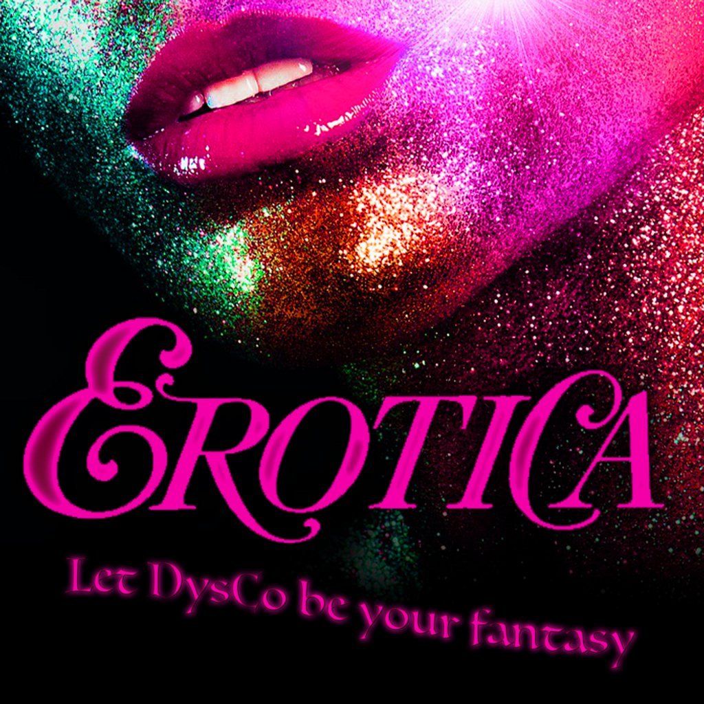 DYSCO EROTICA | Release your inner inhibition