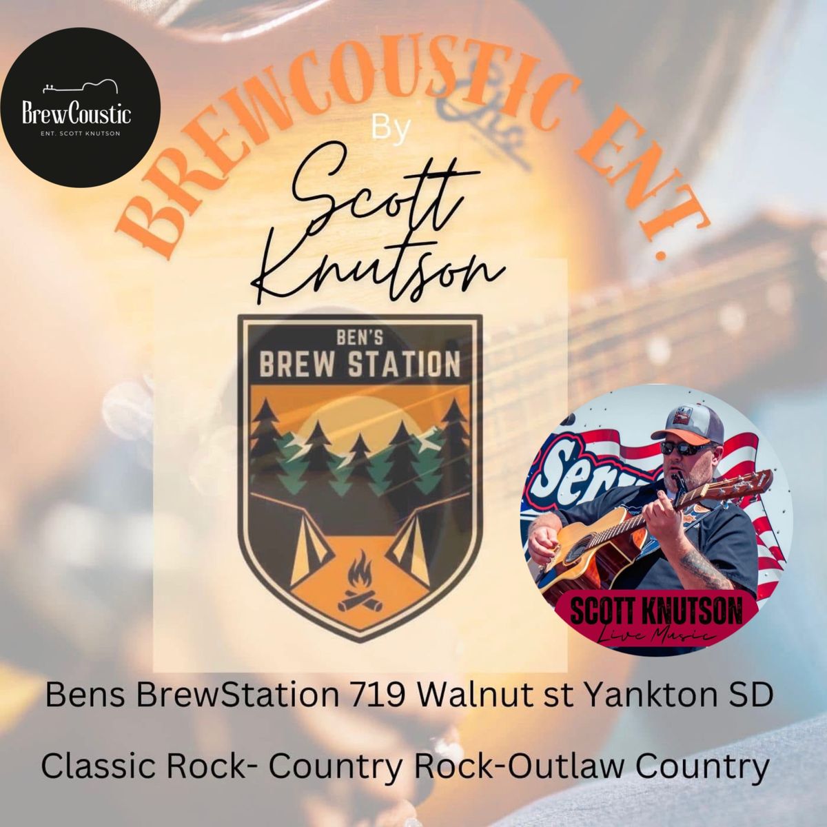 BrewCoustic Ent by Scott Knutson Live @ Ben\u2019s Brew Station!