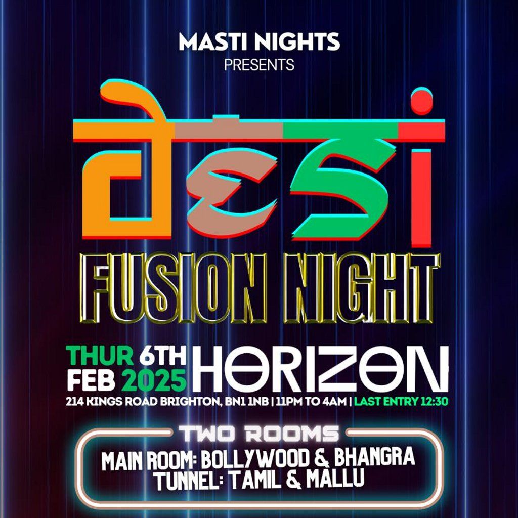 Masti Nights PRESENTS Desi Fusion Night | Horizon