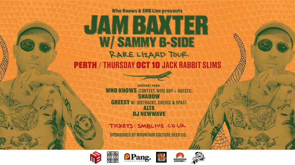 Jam Baxter & Sammy B-side \/\/ Rare Lizard Tour - Perth