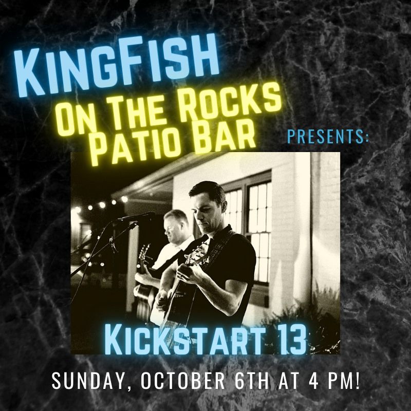 On The Rocks Presents: Kickstart 13!