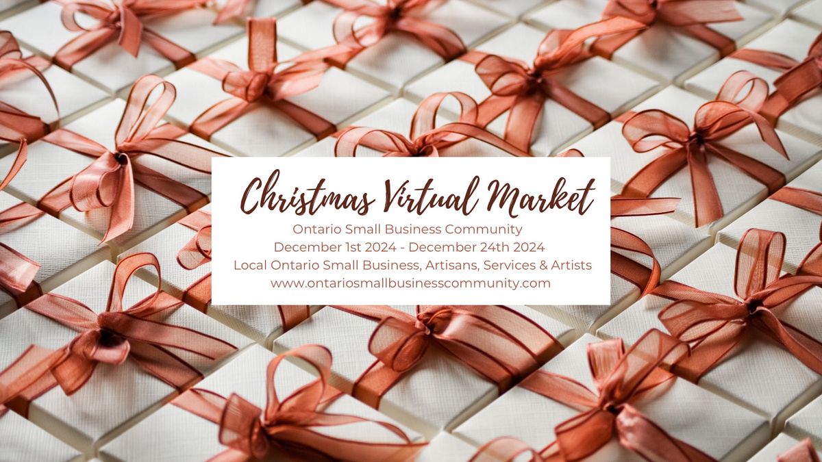 Christmas Virtual Market - Ontario Small Business Community 