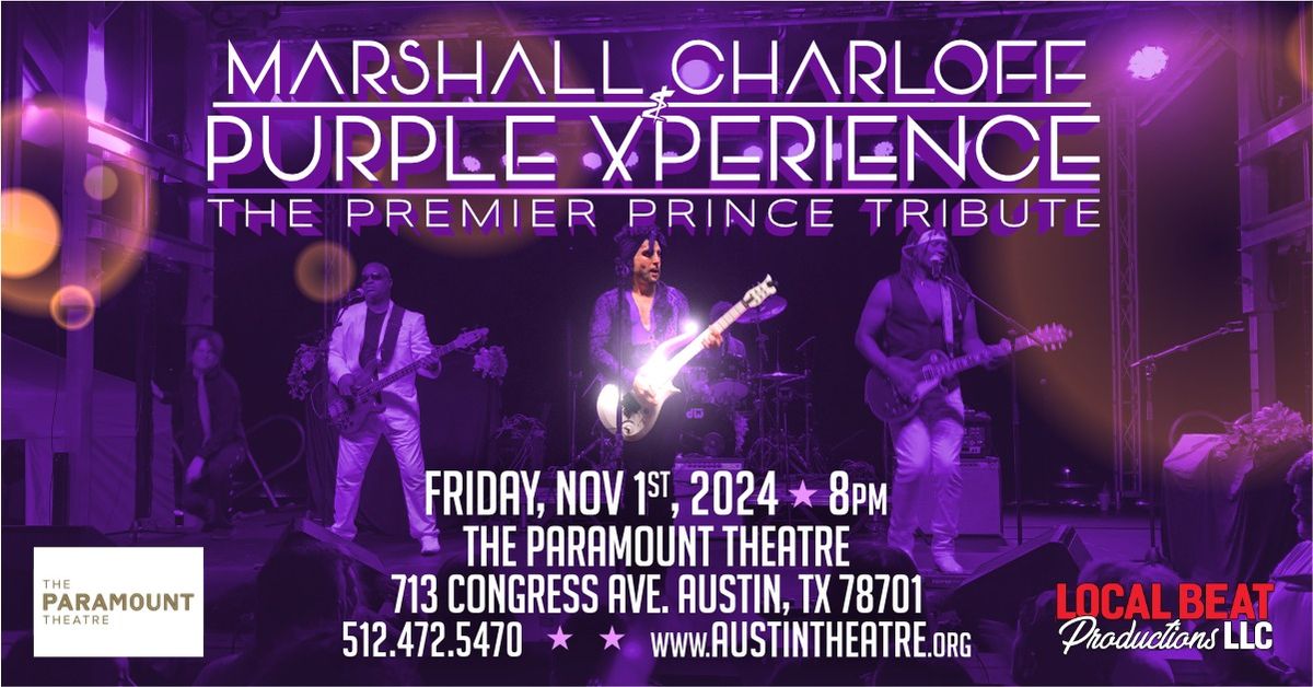 Marshall Charloff & The Purple xPeRIeNCE: The Premier Prince Tribute