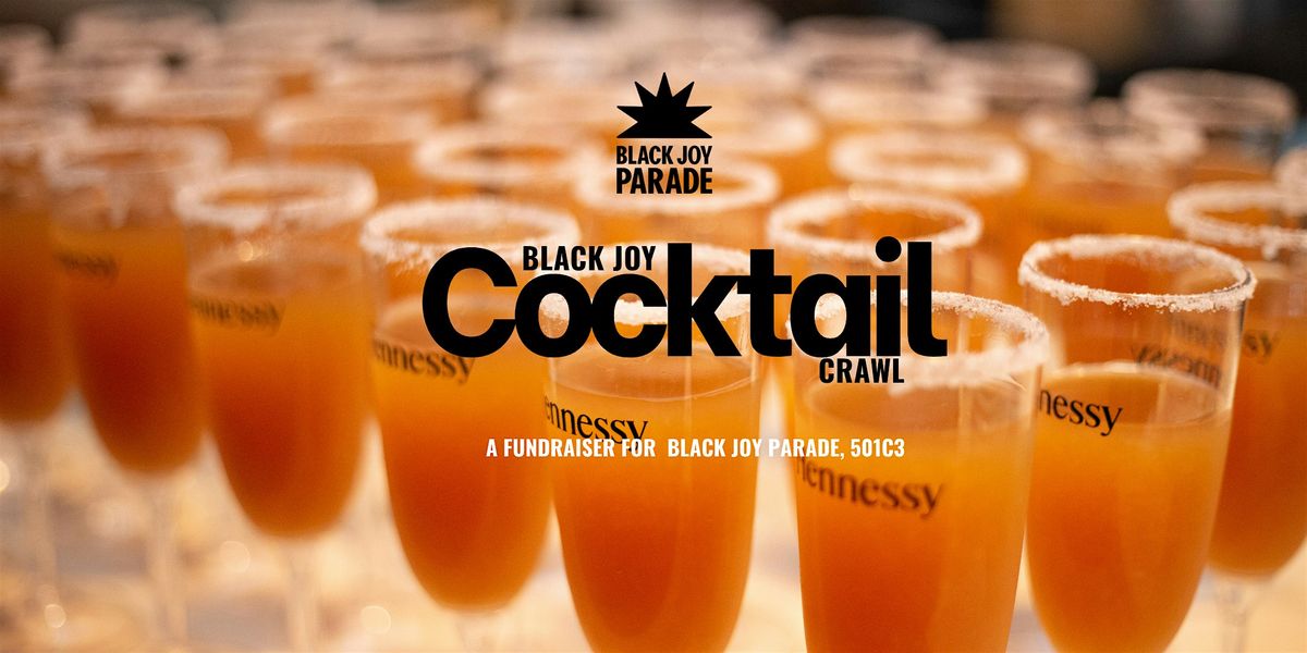 Hennessy Black Joy Cocktail Crawl