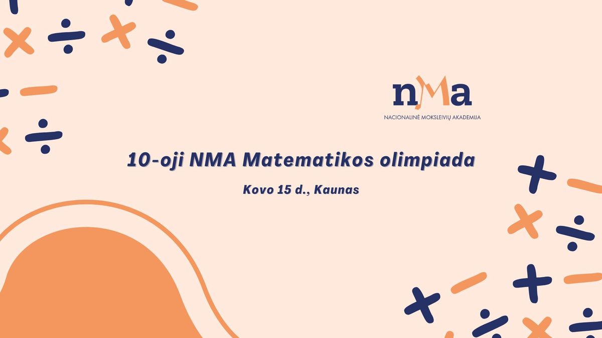 10-oji NMA Matematikos olimpiada