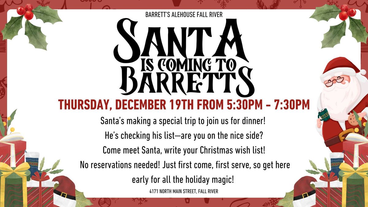 Santa Is Coming To Barrett\u2019s! \ud83c\udf85