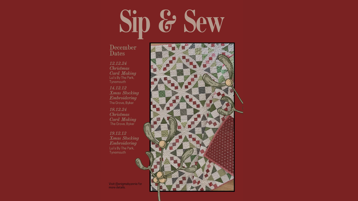 Sip &amp; Sew - Christmas Stocking Workshop