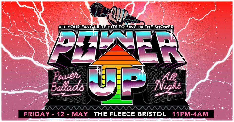 Power Up at The Fleece, Bristol 12\/05\/23