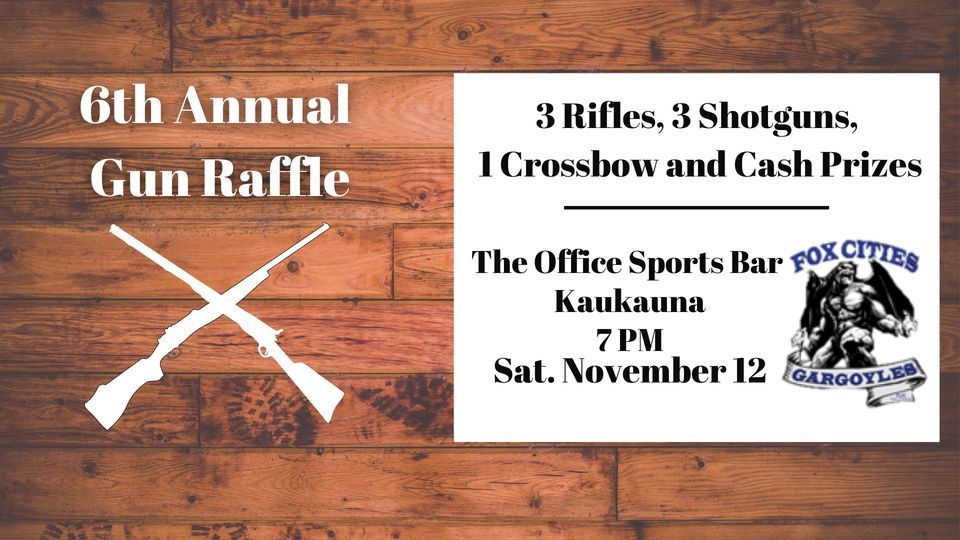 6th Annual Gun Raffle, The Office Sports Bar and Grill, Kaukauna, 12 ...