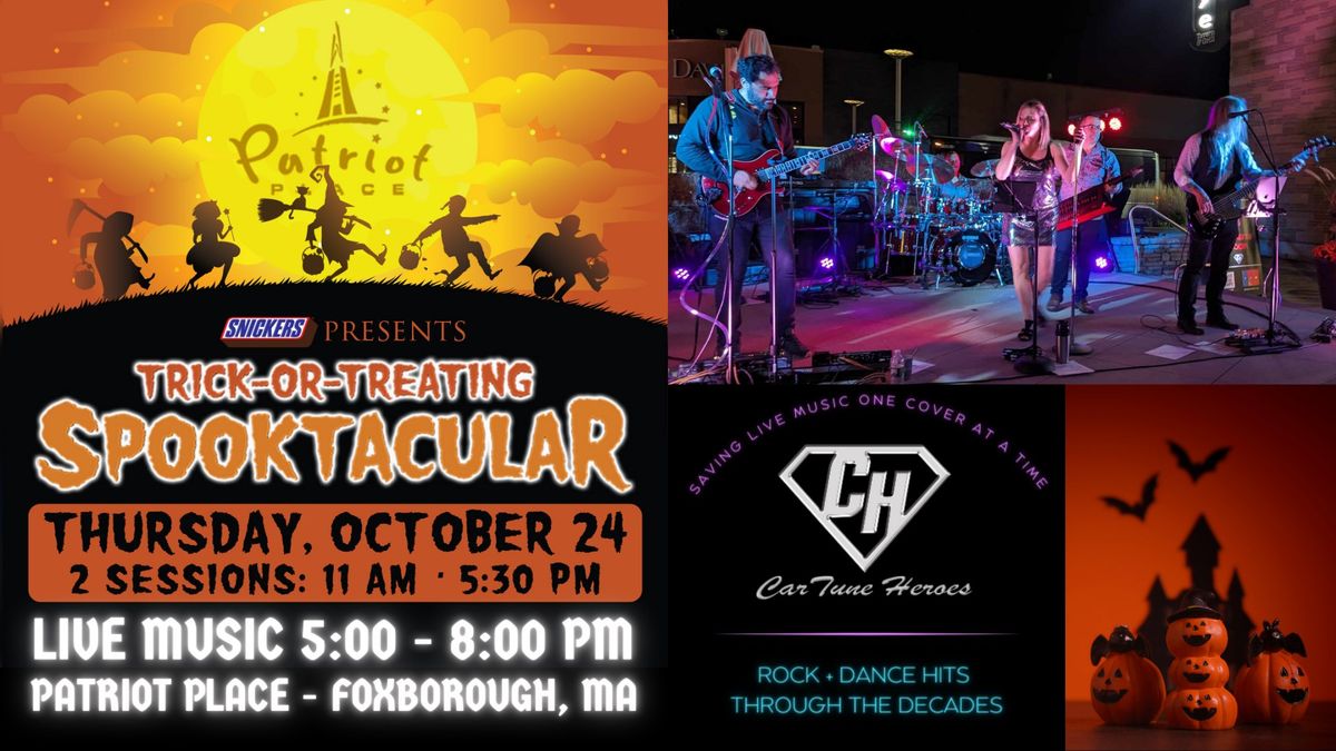 Live Music - Patriot Place SPOOKtacular Featuring CarTune Heroes