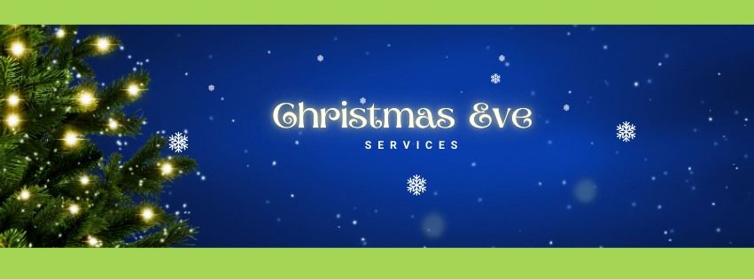 Christmas Eve Services