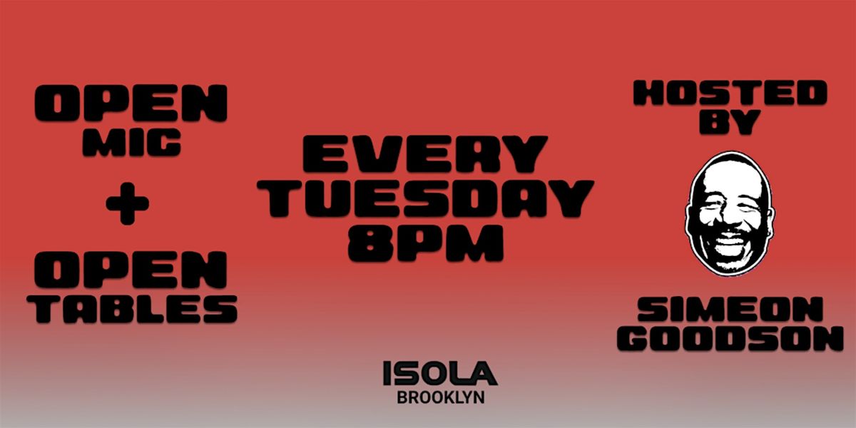 Open Mic Hosted by Simeon Goodson