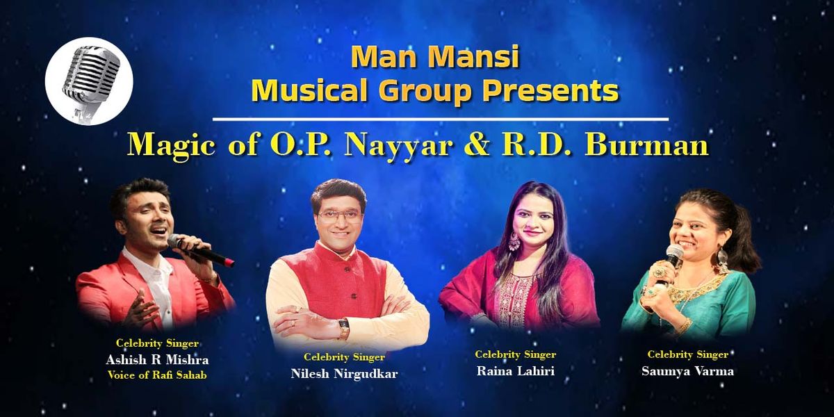 Magic of O. P. Nayyar & R. D. Burman