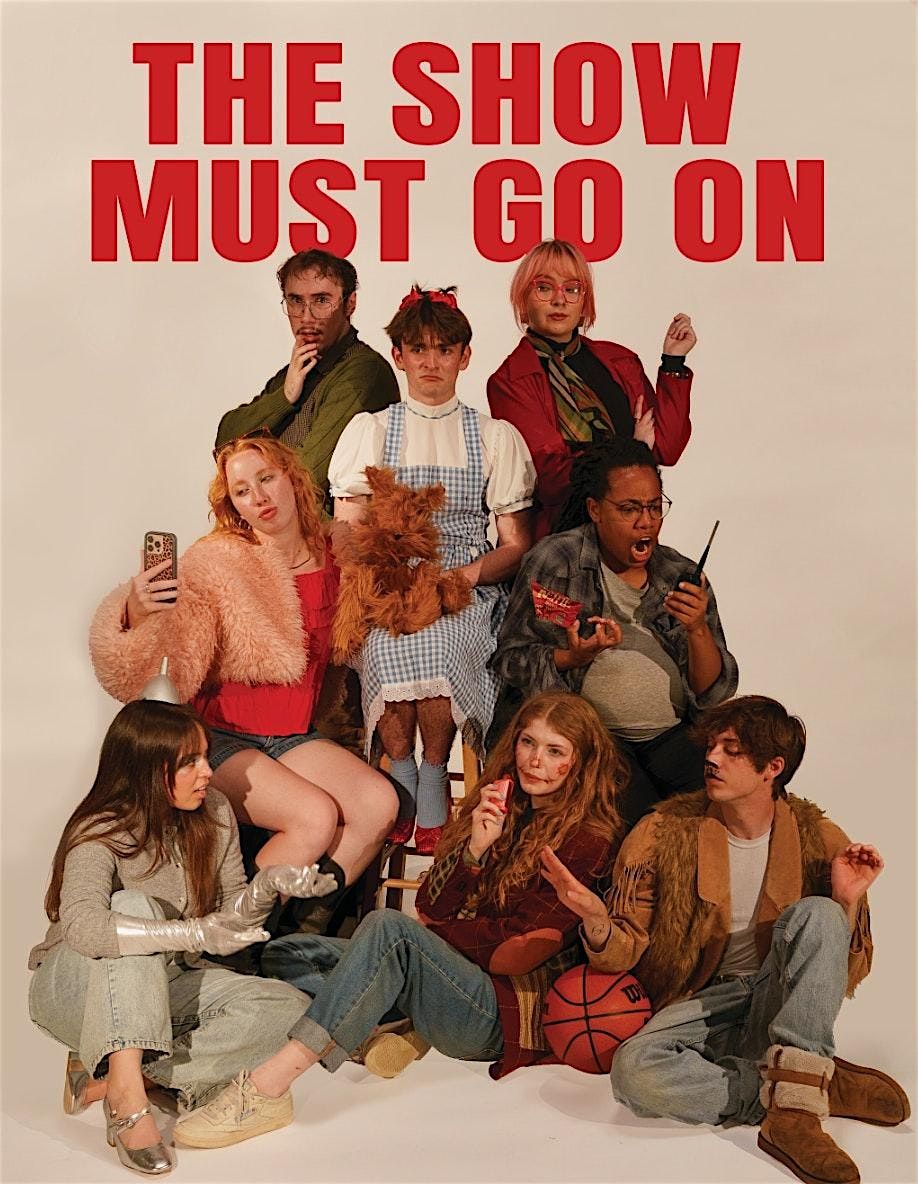 The Show Must Go On