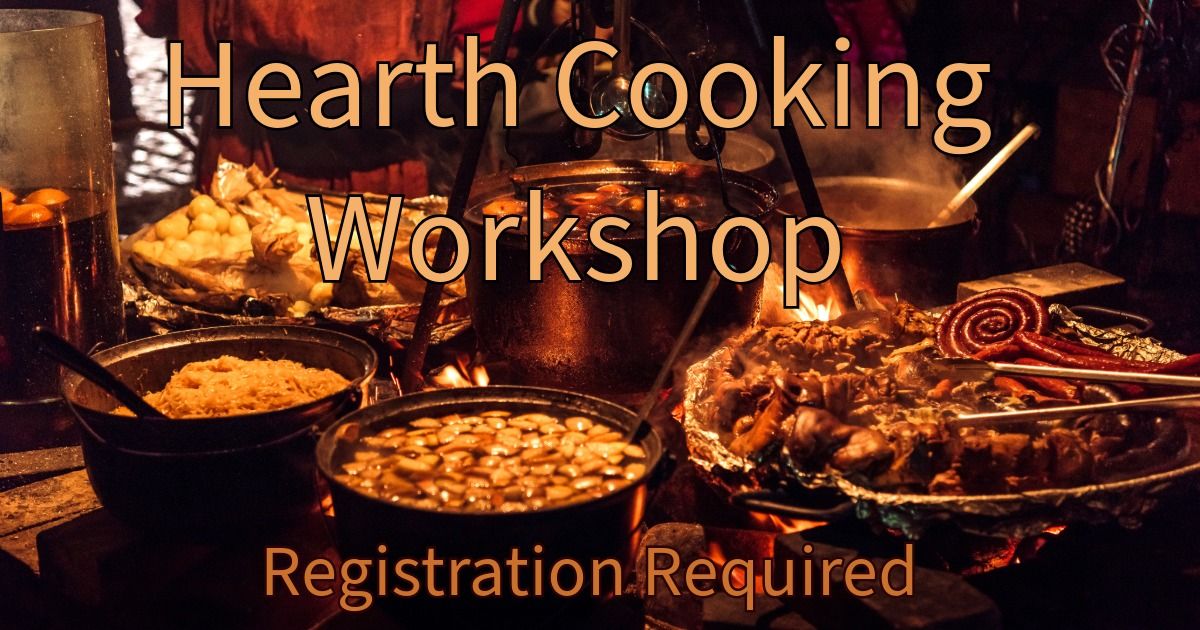 Hearth Cooking Workshop