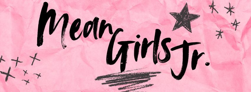 Summer Youth Drama Camp: MEAN GIRLS JR.