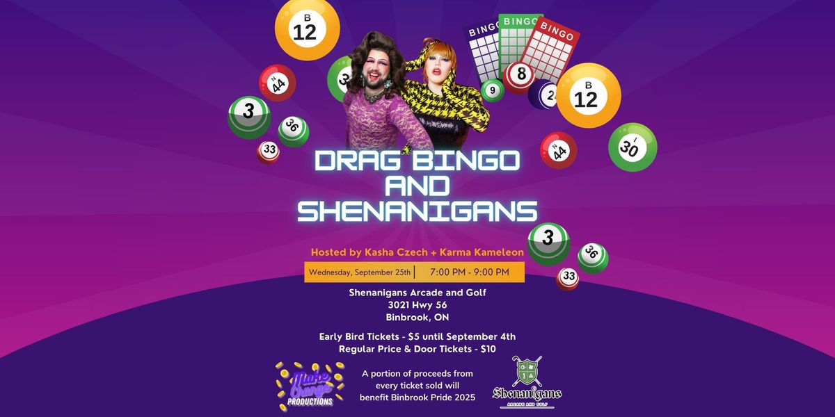 Drag Bingo and Shenanigans ft. Kasha Czech and Karma Kameleon