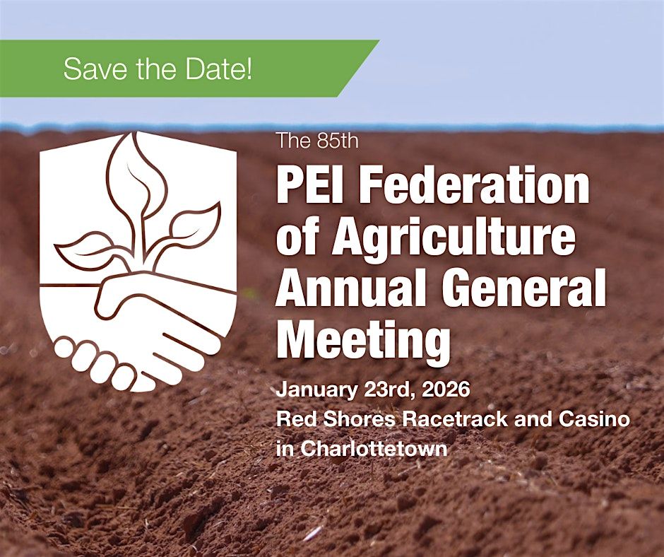 Copy of PEI Federation of Agriculture's 85th Annual General Meeting