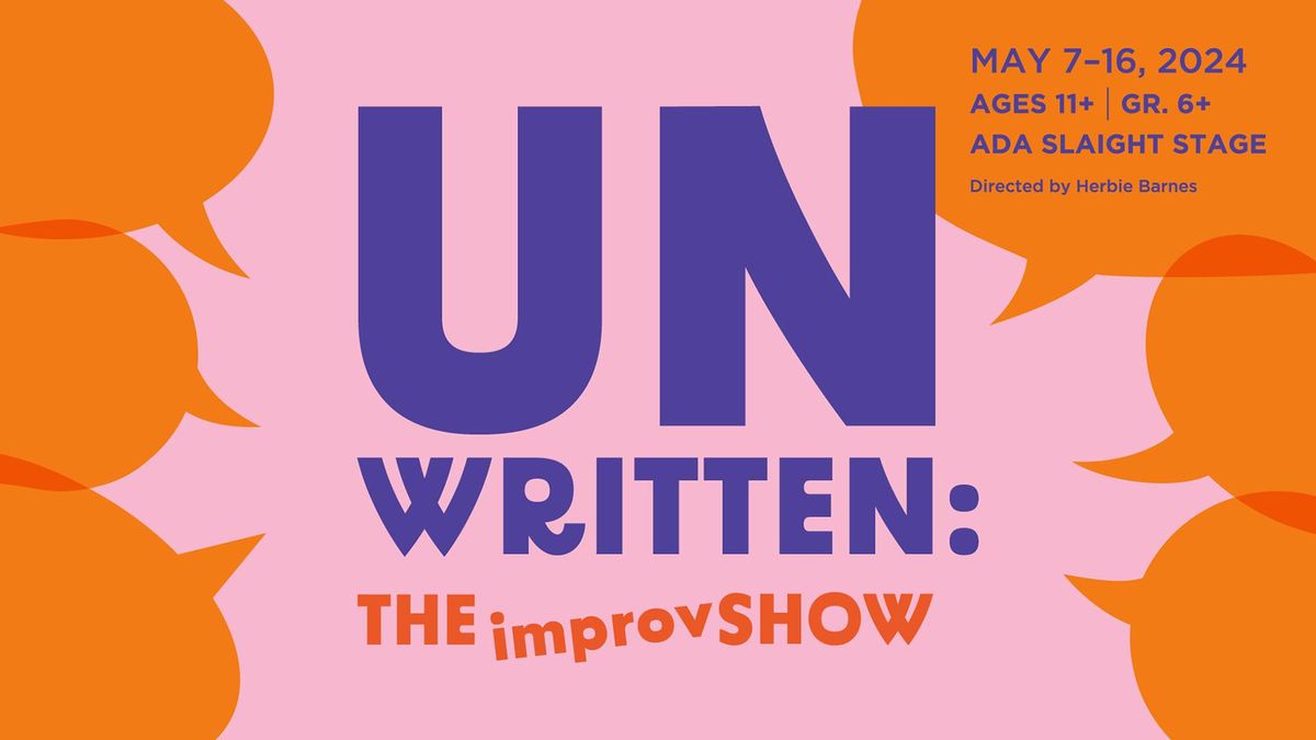 Unwritten: The Improv Show