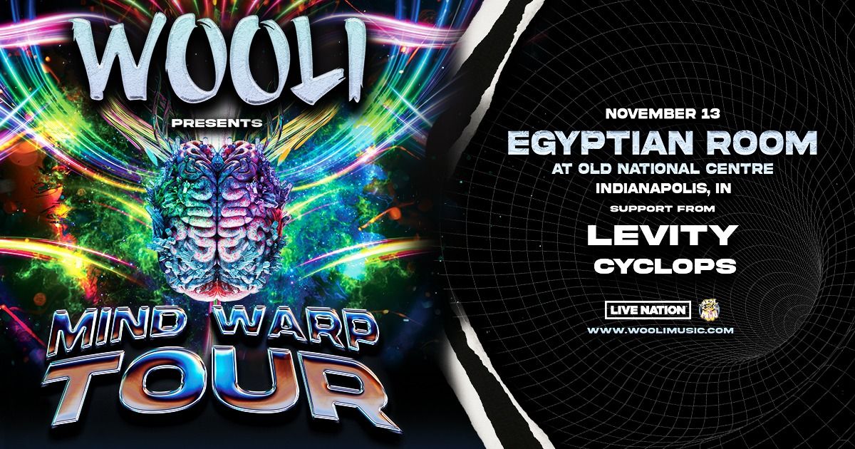 Wooli Presents: Mind Warp Tour at Old National Centre