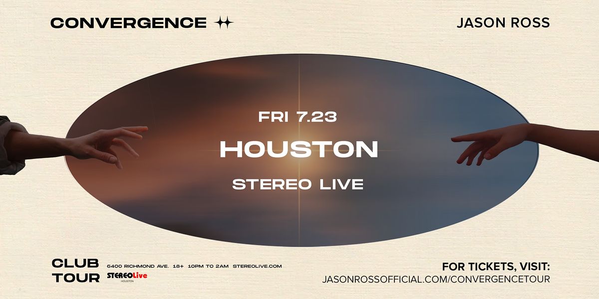 Jason Ross - Stereo Live Houston