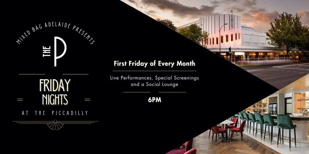 Friday Nights at The Piccadilly