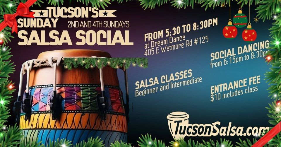 Come dance at the last Tucson Sunday Salsa Social of 2024! 