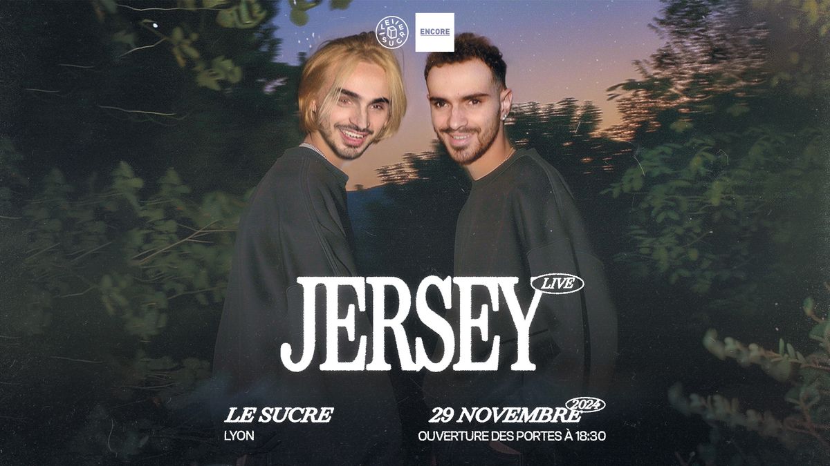 JERSEY - Le Sucre - Lyon