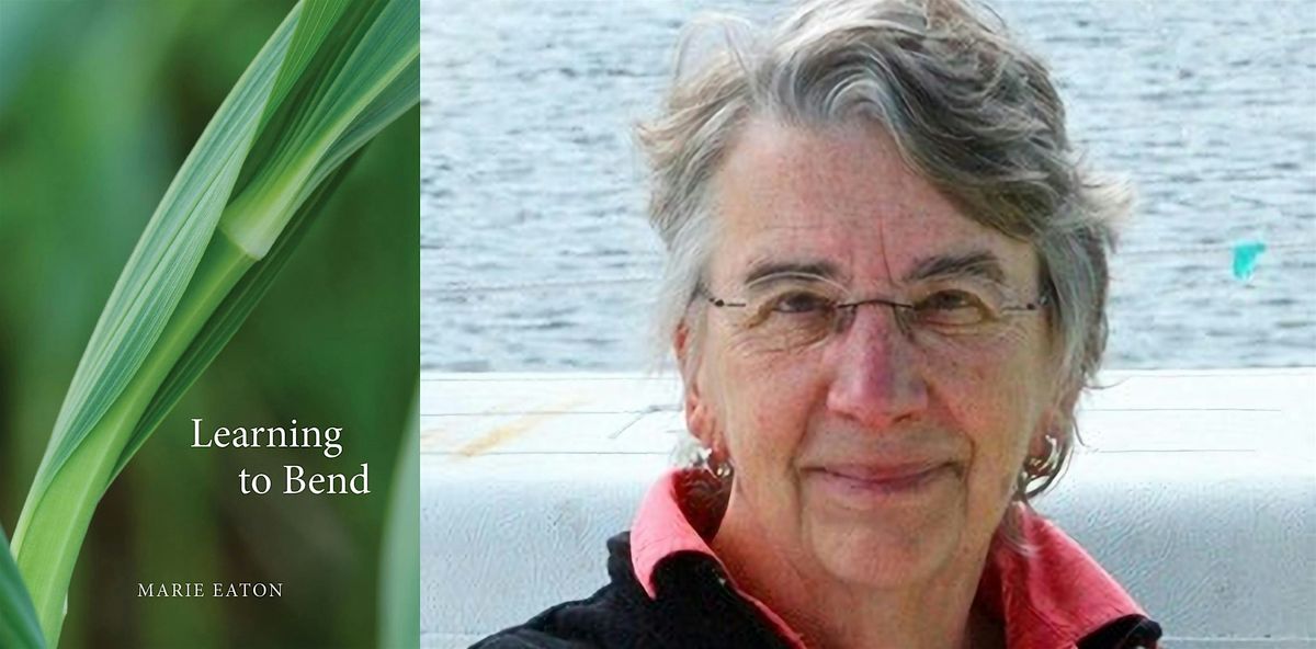 Marie Eaton- Learning to Bend