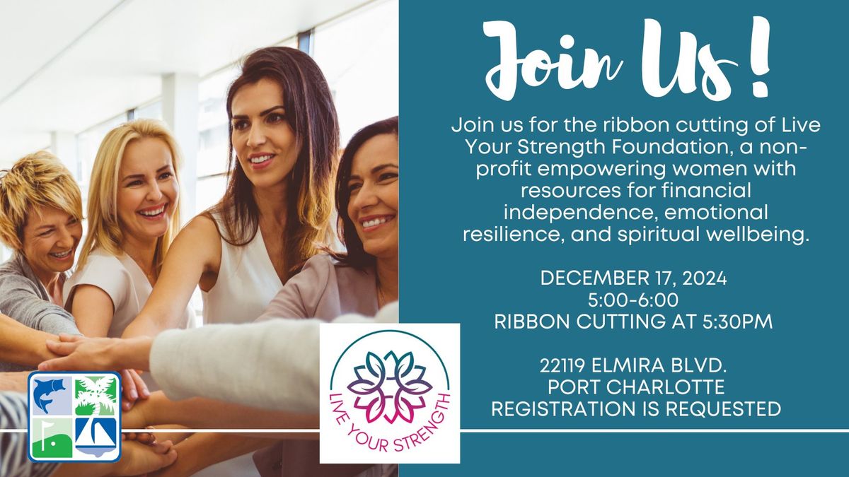 Live Your Strength Foundation Ribbon Cutting 