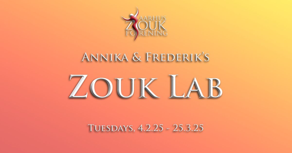 Annika & Frederik's Zouk Lab