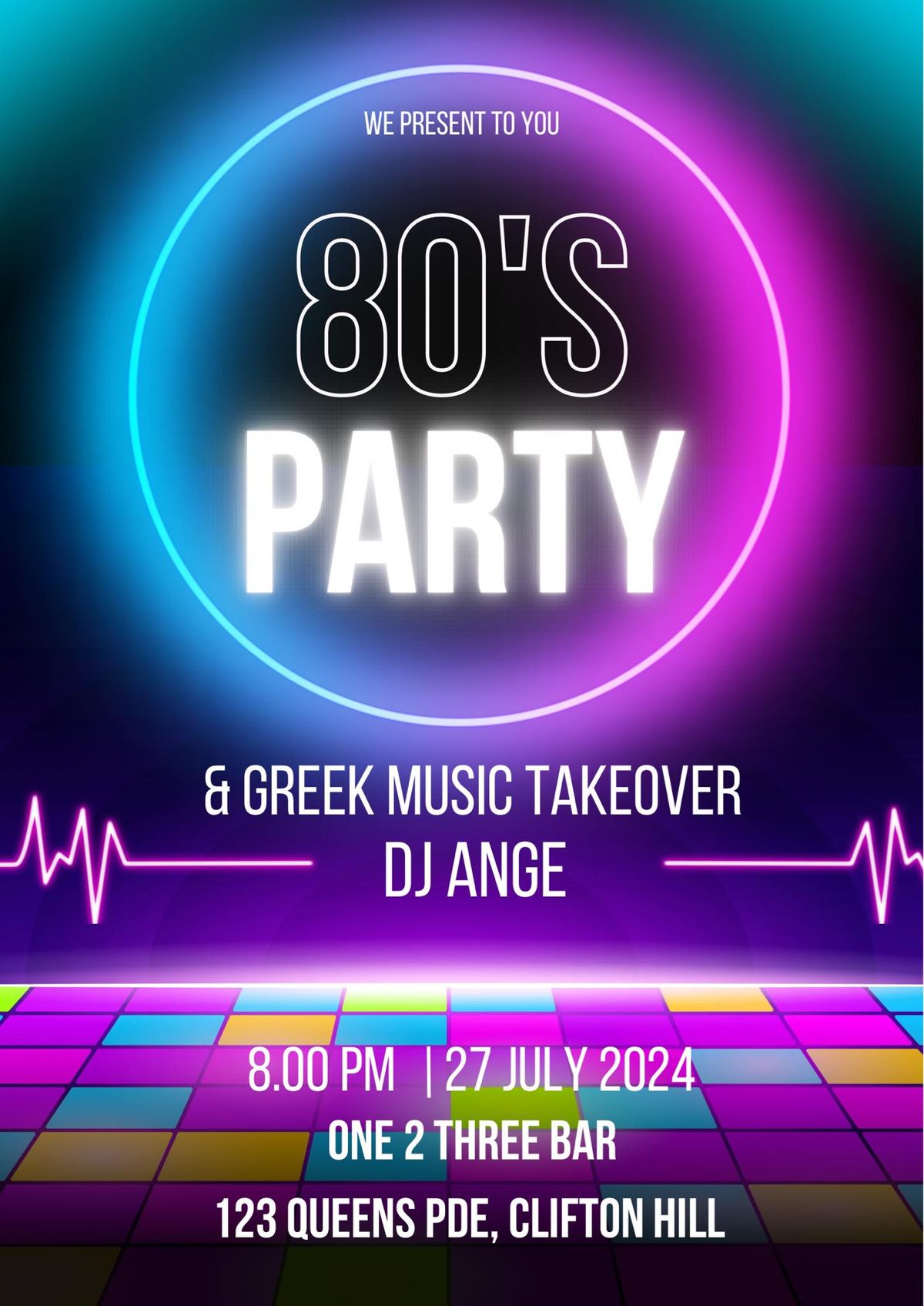 80's PARTY. GREEK MUSIC TAKEOVER WITH DJ ANGE
