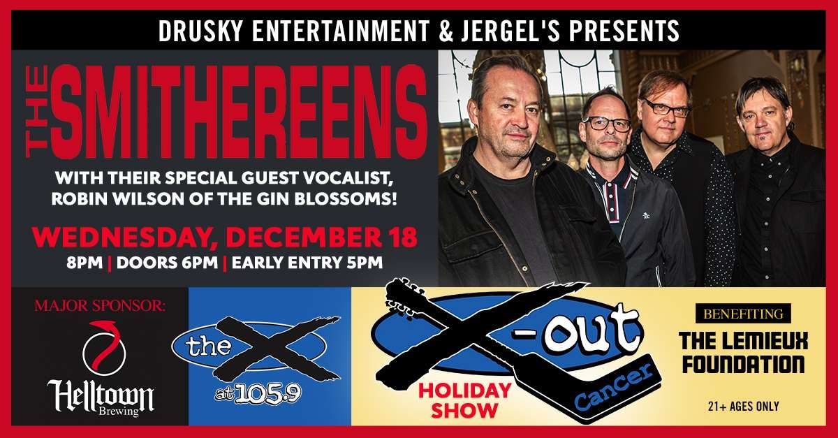 X Out for Cancer with The Smithereens & Robin Wilson